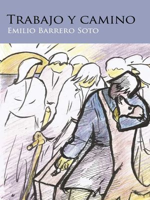 cover image of Trabajo y camino